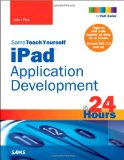 Portada de SAMS TEACH YOURSELF IPAD APPLICATION DEVELOPMENT IN 24 HOURS (SAMS TEACH YOURSELF IN 24 HRS)