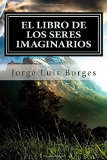 Portada de EL LIBRO DE LOS SERES IMAGINARIOS