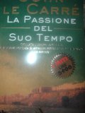 Portada de LA PASSIONE DEL SUO TEMPO (I MITI)