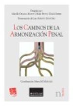 Portada de LOS CAMINOS DE LA ARMONIZACIÓN PENAL