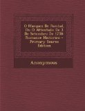 Portada de O MARQUEZ DE POMBAL, OU O ATTENTADO DE 3 DE SETEMBRO DE 1758: ROMANCE HISTORICO