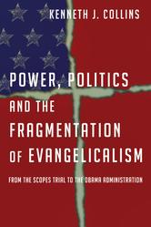 Portada de POWER, POLITICS AND THE FRAGMENTATION OF EVANGELICALISM