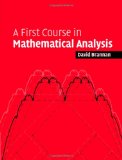 Portada de A FIRST COURSE IN MATHEMATICAL ANALYSIS