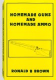 Portada de HOMEMADE GUNS AND HOMEMADE AMMO