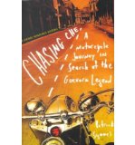 Portada de CHASING CHE: A MOTORCYCLE JOURNEY IN SEARCH OF THE GUEVARA LEGEND (VINTAGE DEPARTURES ORIGINAL) (PAPERBACK) - COMMON