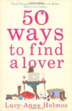 Portada de 50 WAYS TO FIND A LOVER