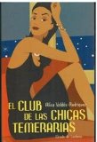 Portada de EL CLUB DE LAS CHICAS TEMERARIAS