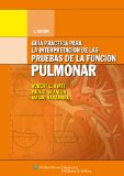 Portada de INTERPRETACION DE LAS PRUEBAS DE LA FUNCION PULMONAR (3ª ED.)