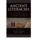 Portada de [( ANCIENT LITERACIES: THE CULTURE OF READING IN GREECE AND ROME )] [BY: WILLIAM A. JOHNSON] [JUN-2011]