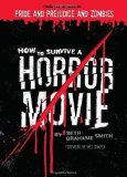Portada de HOW TO SURVIVE A HORROR MOVIE BY GRAHAME-SMITH, SETH 1ST (FIRST) EDITION (5/1/2007)