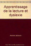 Portada de APPRENTISSAGE DE LA LECTURE ET DYSLEXIE