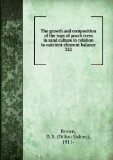 Portada de THE GROWTH AND COMPOSITION OF THE TOPS OF PEACH TREES IN SAND CULTURE IN RELATION TO NUTRIENT-ELEMENT BALANCE. 322