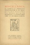 Portada de MISCELLANEA DI RARIT&Agrave; E CURIOSIT&Agrave; BIBLIOGRAFICHE E DI OPERE DI VARIA CULTURA DAL SECOLO XVI AL XX
