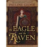 Portada de [(THE EAGLE AND THE RAVEN)] [AUTHOR: PAULINE GEDGE] PUBLISHED ON (OCTOBER, 2007)