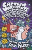 Portada de CAPTAIN UNDERPANTS AND THE INVASION OF THE INCREDIBLY NAUGHTY CAFETERIA LADIES FROM OUTER SPACE: BK. 3 BY PILKEY, DAV 1 EDITION (2012)