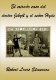 Portada de EL EXTRAÑO CASO DEL DOCTOR JEKYLL Y EL SEÑOR HYDE