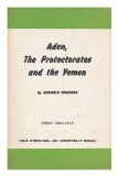 Portada de ADEN, THE PROTECTORATES AND THE YEMEN / BY REGINALD SORENSEN