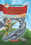 Portada de THE DRAGON PROPHECY (GERONIMO STILTON AND THE KINGDOM OF FANTASY, NO.4) BY STILTON, GERONIMO (2012) HARDCOVER