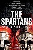 Portada de THE SPARTANS: AN EPIC HISTORY BY PAUL CARTLEDGE (2003-10-03)