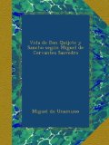 Portada de VIDA DE DON QUIJOTE Y SANCHO SEGÚN MIGUEL DE CERVANTES SAAVEDRA