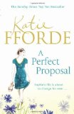 Portada de A PERFECT PROPOSAL BY FFORDE, KATIE (2011) PAPERBACK