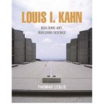 Portada de [(LOUIS I. KAHN: BUILDING ART, BUILDING SCIENCE )] [AUTHOR: LESLIE THOMAS] [SEP-2005]