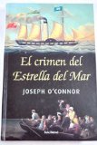 Portada de EL CIRMEN DEL "ESTRELLA DE MAR" : ADIÓS A LA VIEJA IRLANDA