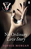 Portada de NO ORDINARY LOVE STORY (DIARY OF A SUBMISSIVE) BY SOPHIE MORGAN (2013-04-30)