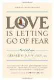 Portada de LOVE IS LETTING GO OF FEAR, THIRD EDITION BY JAMPOLSKY, GERALD G. 3RD (THIRD) EDITION (12/28/2010)