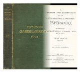 Portada de A GRAMMAR AND COMMENTARY ON THE INTERNATIONAL LANGUAGE ESPERANTO / COMPILED BY ... GEORGE COX
