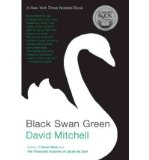 Portada de (BLACK SWAN GREEN) BY MITCHELL, DAVID (AUTHOR) PAPERBACK ON (02 , 2007)