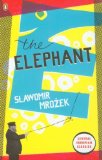 Portada de THE ELEPHANT (PENGUIN TRANSLATED TEXTS) BY SLAWOMIR MROZEK (2010) PAPERBACK