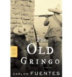 Portada de (THE OLD GRINGO) BY FUENTES, CARLOS (AUTHOR) PAPERBACK ON (02 , 2007)