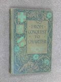 Portada de FROM CONQUEST TO CHARTER (1066 - 1215)