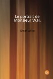 Portada de LE PORTRAIT DE MONSIEUR W.H.