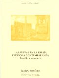 Portada de LAS RUINAS EN LA POESIA ESPAÑOLA CONTEMPORANEA: ESTUDIO Y ANTOLOGIA