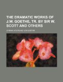 Portada de THE DRAMATIC WORKS OF J.W. GOETHE, TR. B