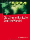 Portada de DIE US-AMERIKANISCHE STADT IM WANDEL