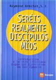 Portada de SEREIS REALMENTE DISCIPULOS MIOS