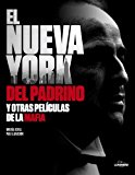 Portada de EL NUEVA YORK DEL PADRINO Y OTRAS PELÍCULAS DE LA MAFIA