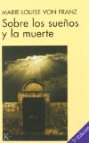 Portada de SOBRE LOS SUEÑOS Y LA MUERTE: UNA INTERPRETACION JUNGUIANA