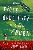 Portada de FIQUE ONDE ESTÁ E ENTÃO CORRA (EM PORTUGUESE DO BRASIL)