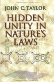 Portada de [( HIDDEN UNITY IN NATURE'S LAWS )] [BY: JOHN C. TAYLOR] [APR-2001]