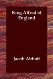 Portada de KING ALFRED OF ENGLAND