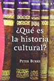 Portada de ¿QUE ES LA HISTORIA CULTURAL?