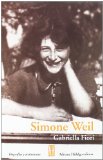 Portada de SIMONE WEIL: UNA MUJER ABSOLUTA