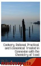 Portada de COOKERY, RATIONAL, PRACTICAL, AND ECONOMICAL: TREATED IN CONNEXION WITH THE CHEMISTRY OF FOOD