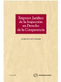 Portada de RÉGIMEN JURÍDICO DE LA INSPECCIÓN EN DERECHO DE LA COMPETENCIA