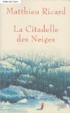 Portada de LA CITADELLE DES NEIGES