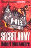 Portada de HENDERSON`S BOYS: SECRET ARMY BY MUCHAMORE, ROBERT (2010) PAPERBACK